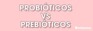 Probiotics vs. Prebiotics: Discover the Differences